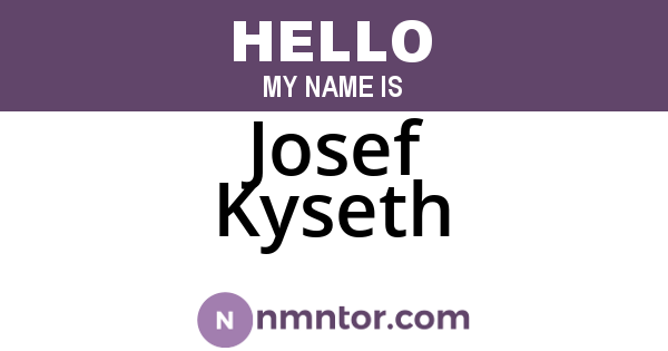 Josef Kyseth