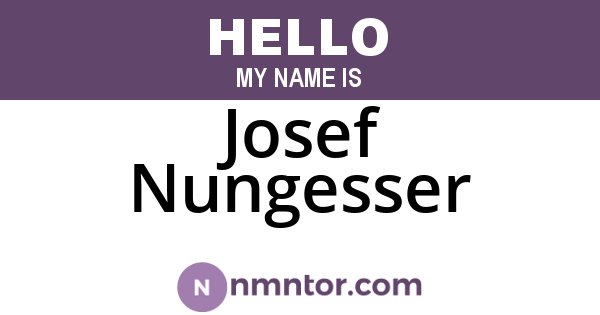 Josef Nungesser