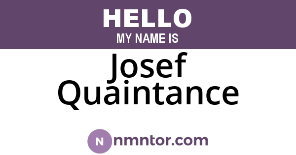 Josef Quaintance
