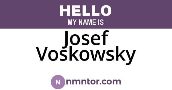 Josef Voskowsky