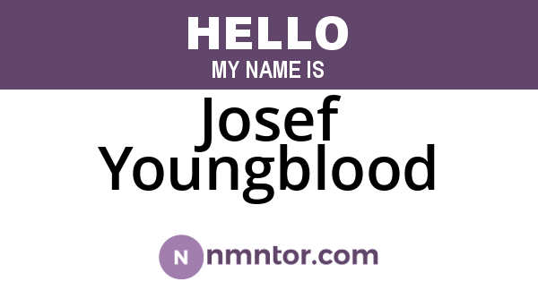 Josef Youngblood