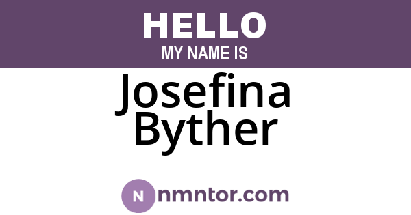 Josefina Byther