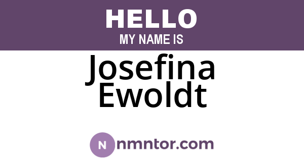 Josefina Ewoldt