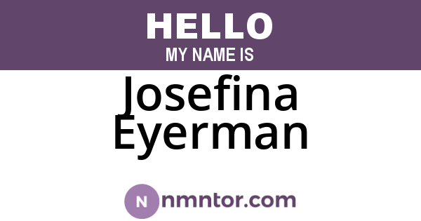 Josefina Eyerman
