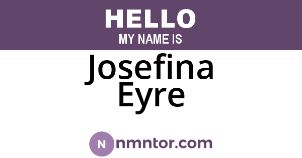 Josefina Eyre