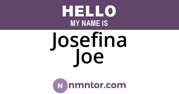 Josefina Joe
