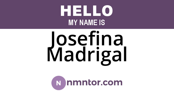 Josefina Madrigal