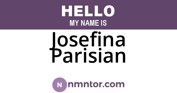 Josefina Parisian