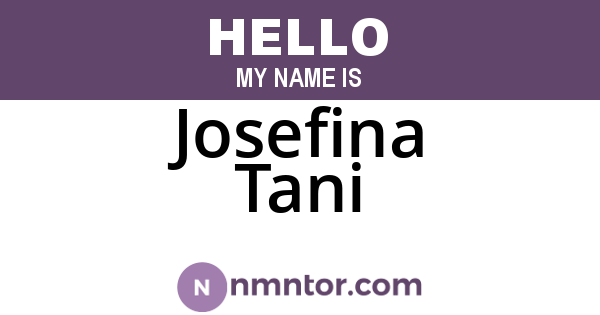 Josefina Tani