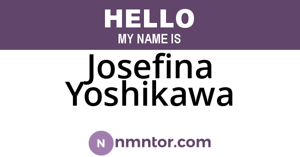 Josefina Yoshikawa