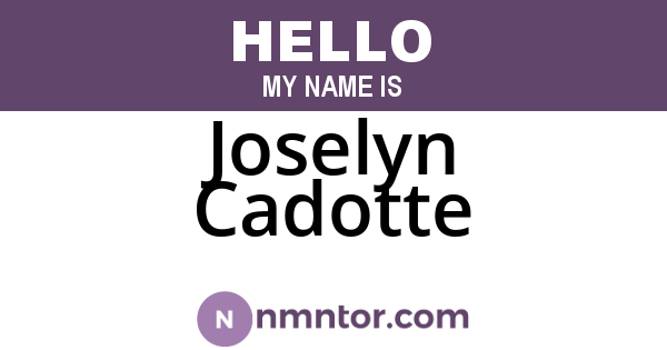 Joselyn Cadotte