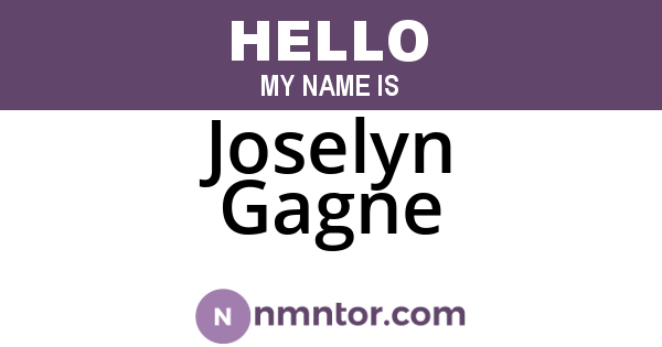 Joselyn Gagne