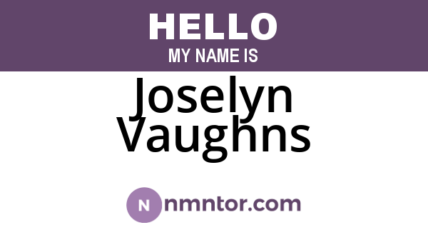 Joselyn Vaughns