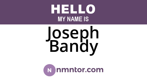 Joseph Bandy