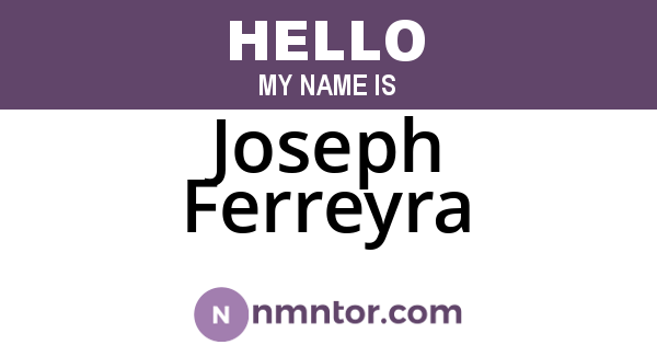 Joseph Ferreyra