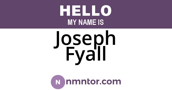 Joseph Fyall
