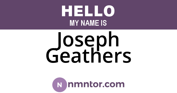 Joseph Geathers