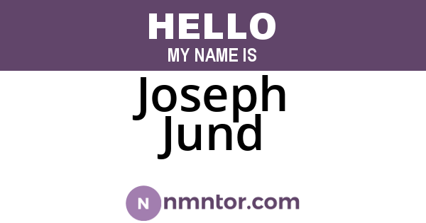 Joseph Jund