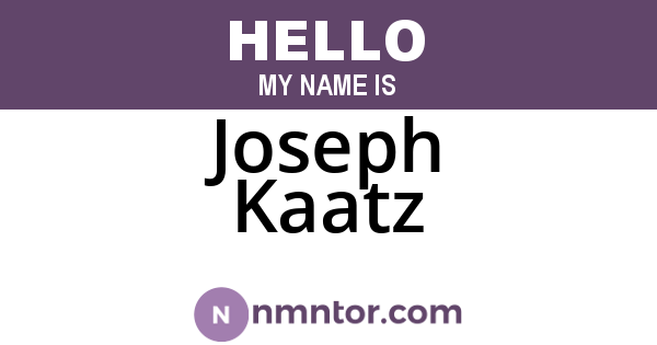 Joseph Kaatz