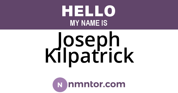 Joseph Kilpatrick