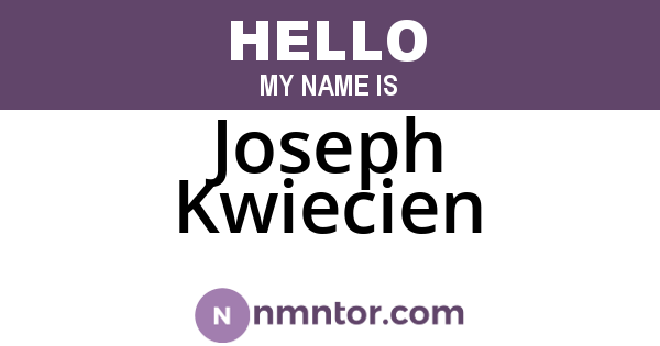 Joseph Kwiecien