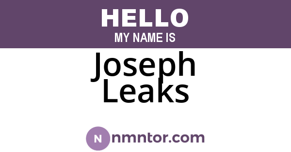 Joseph Leaks