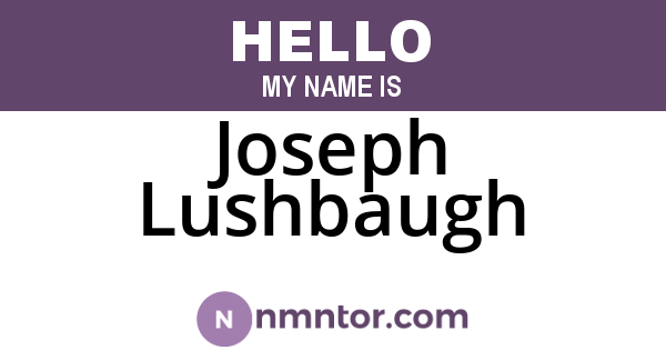 Joseph Lushbaugh