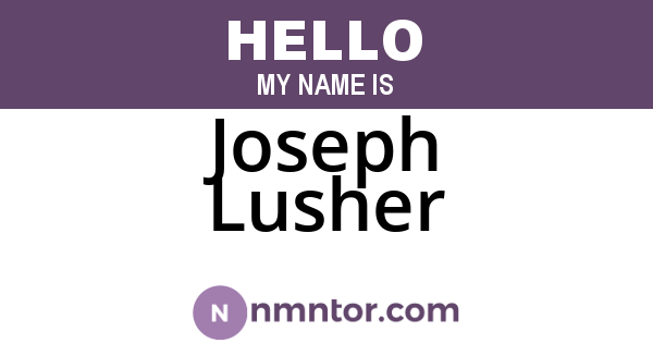 Joseph Lusher