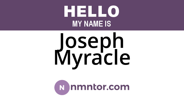 Joseph Myracle