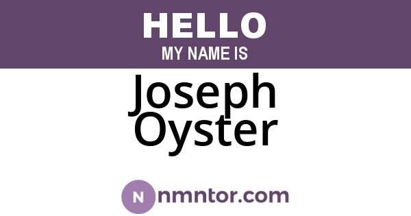 Joseph Oyster