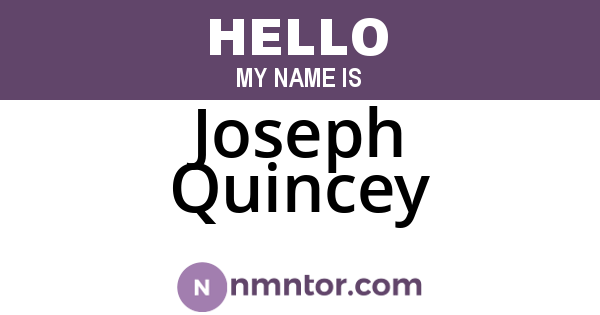 Joseph Quincey