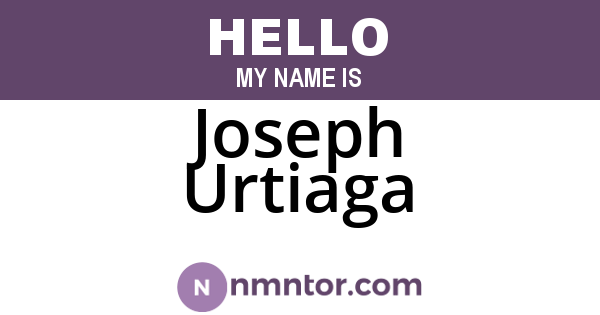 Joseph Urtiaga