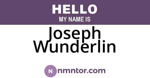 Joseph Wunderlin