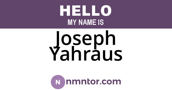 Joseph Yahraus