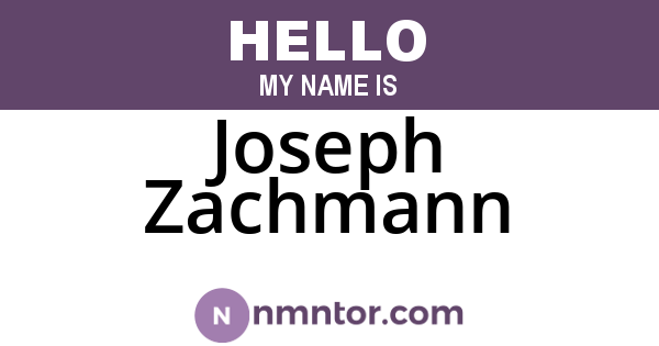 Joseph Zachmann