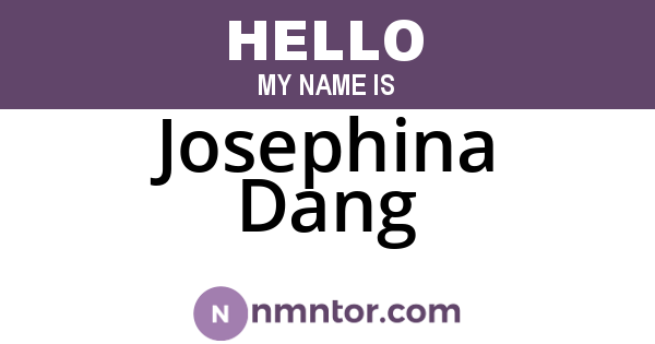Josephina Dang