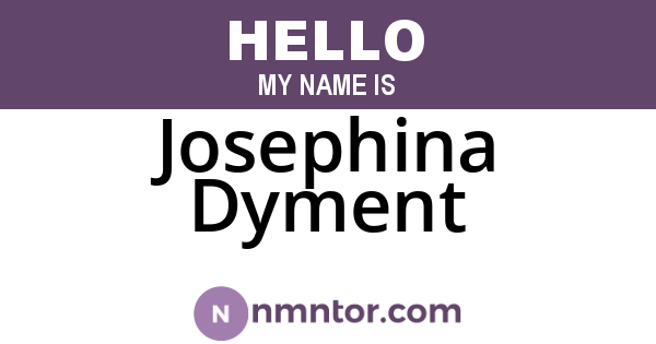 Josephina Dyment
