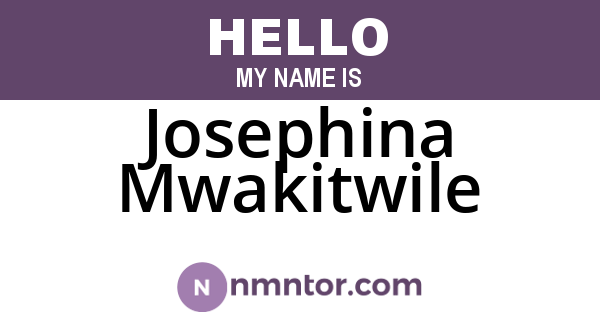 Josephina Mwakitwile