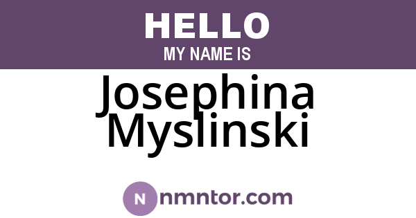Josephina Myslinski