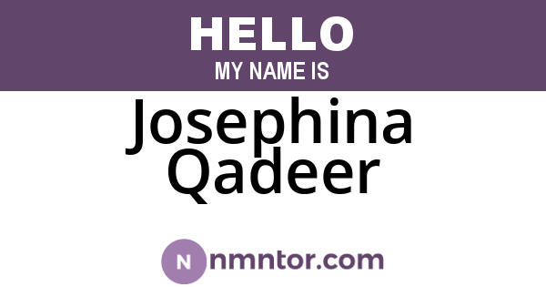 Josephina Qadeer