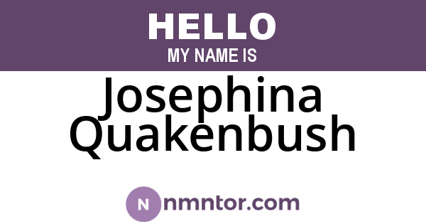 Josephina Quakenbush