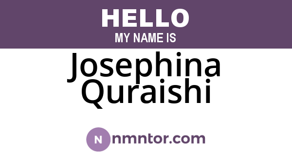 Josephina Quraishi