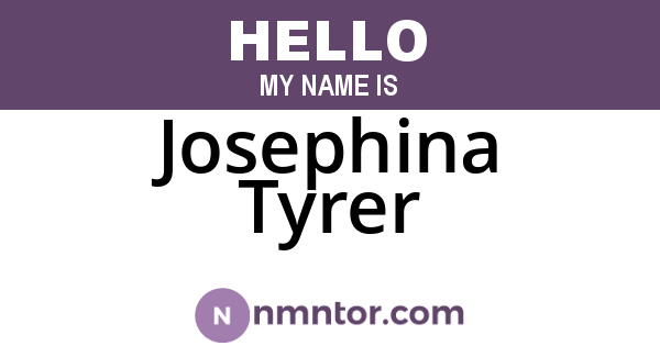 Josephina Tyrer