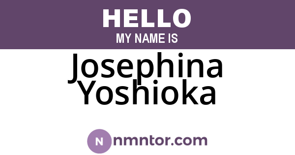 Josephina Yoshioka