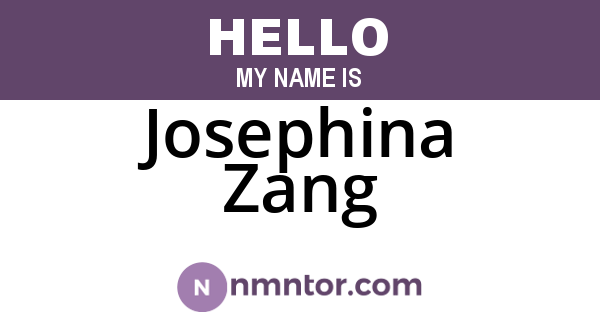 Josephina Zang