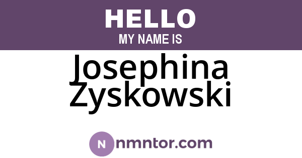 Josephina Zyskowski