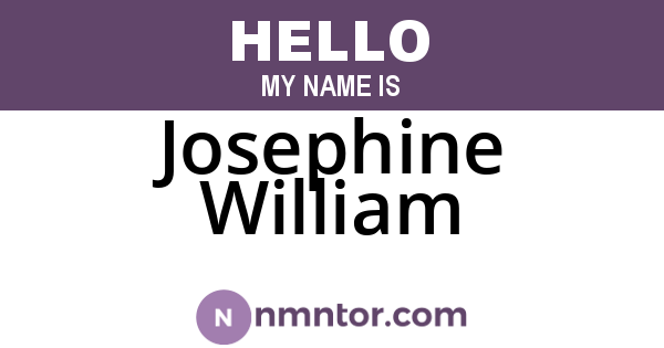 Josephine William