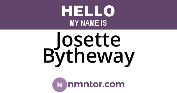 Josette Bytheway