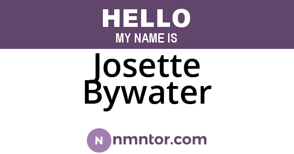 Josette Bywater