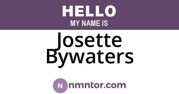 Josette Bywaters